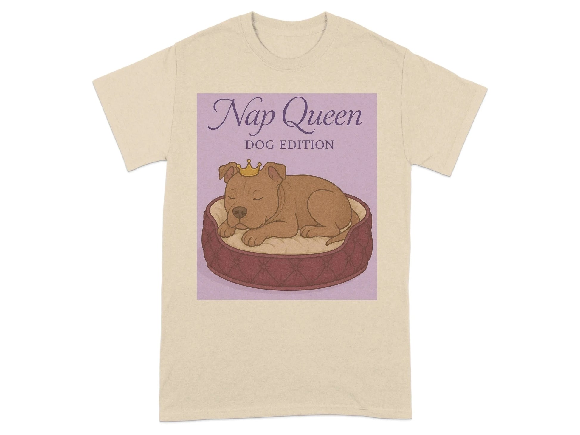 Nap Queen Dog Edition Pitt Bull T-Shirts T-shirt
