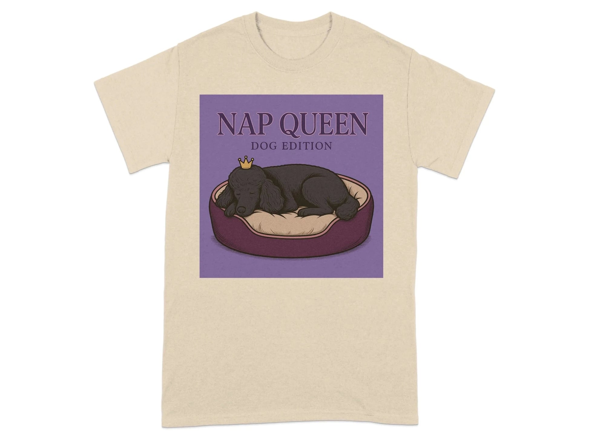 Nap Queen Dog Edition Poodle T-Shirts T-shirt