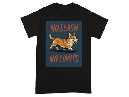 No Leash No Limits Corgi T-Shirts T-shirt