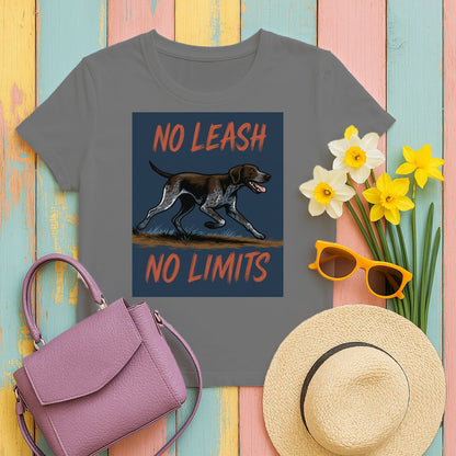 No Leash No Limits German Shorthaired Pointer T-Shirts