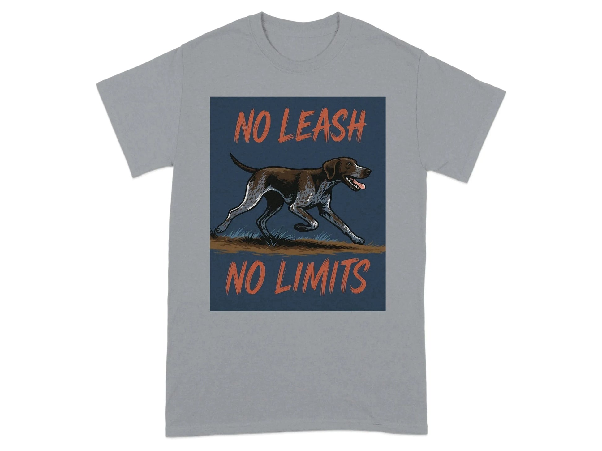 No Leash No Limits German Shorthaired Pointer T-Shirts T-shirt