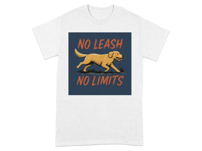 No Leash No Limits Golden Retriever Design T-Shirts T-shirt