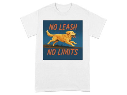 No Leash No Limits Golden Retriever Dog T-Shirts T-shirt