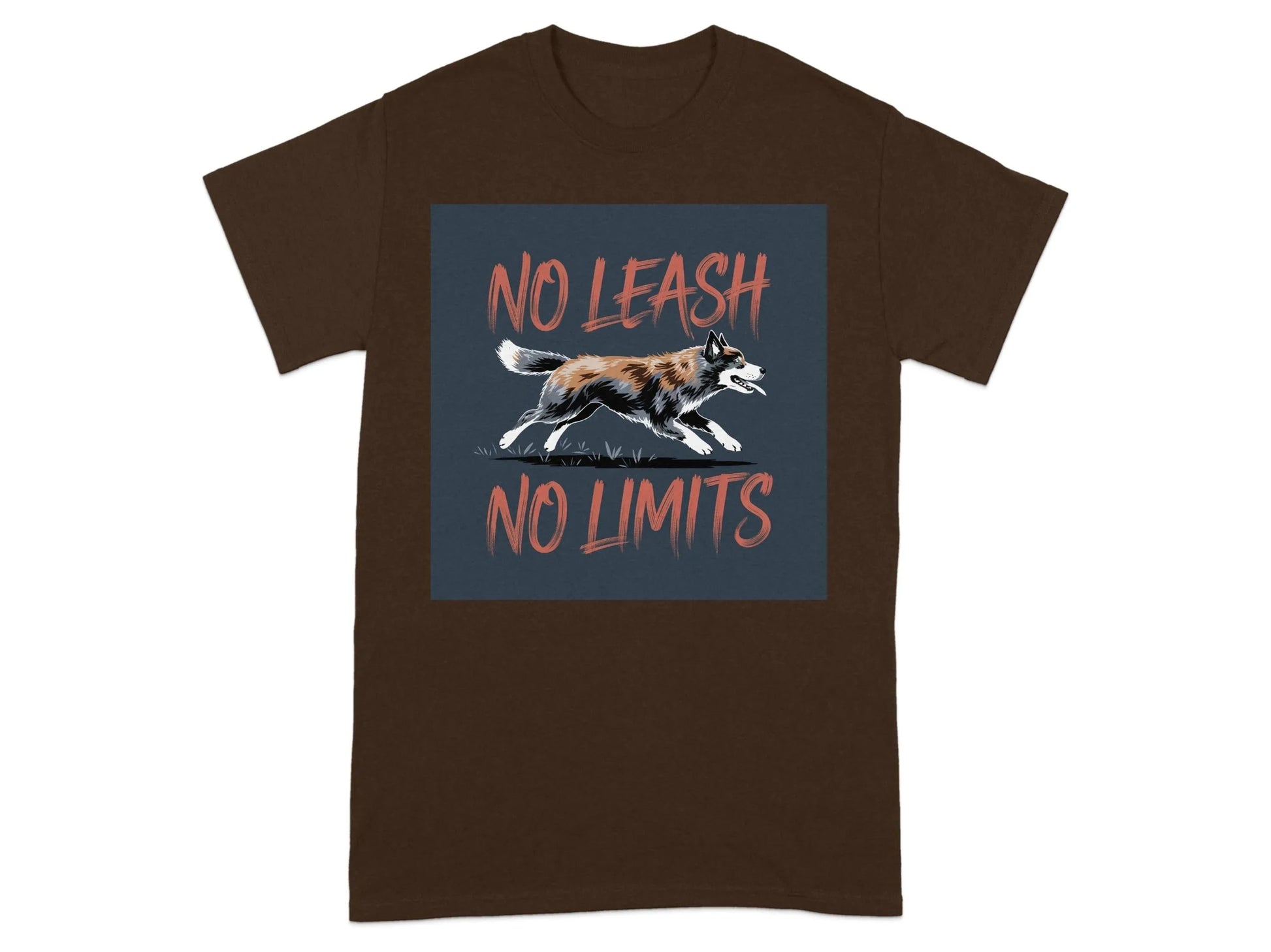 No Leash No Limits Motivational Dog Lovers T-Shirts Russet T-shirt