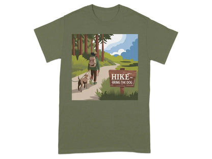 Outdoor Take a Hike Bring The Dog T-Shirts Military Green T-shirt