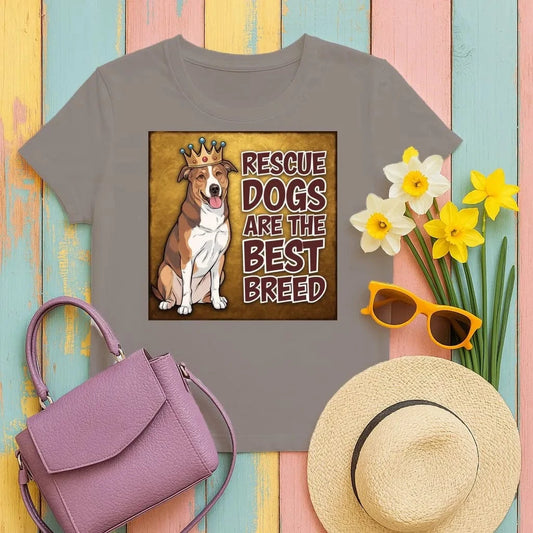 Rescue Dogs Are The Best Breed Print T-Shirts Dark Chocolate T-shirt