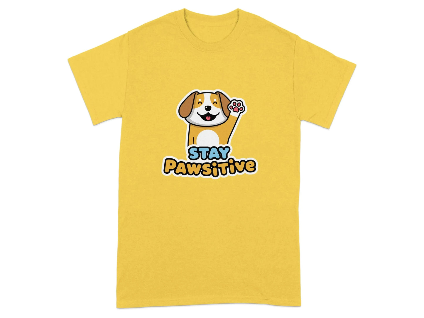Stay Pawsitive Print Funny Dog T-Shirts Daisy T-shirt