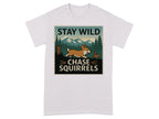 Stay Wild Chase Squirrels Corgi T-Shirts Ice Grey T-shirt