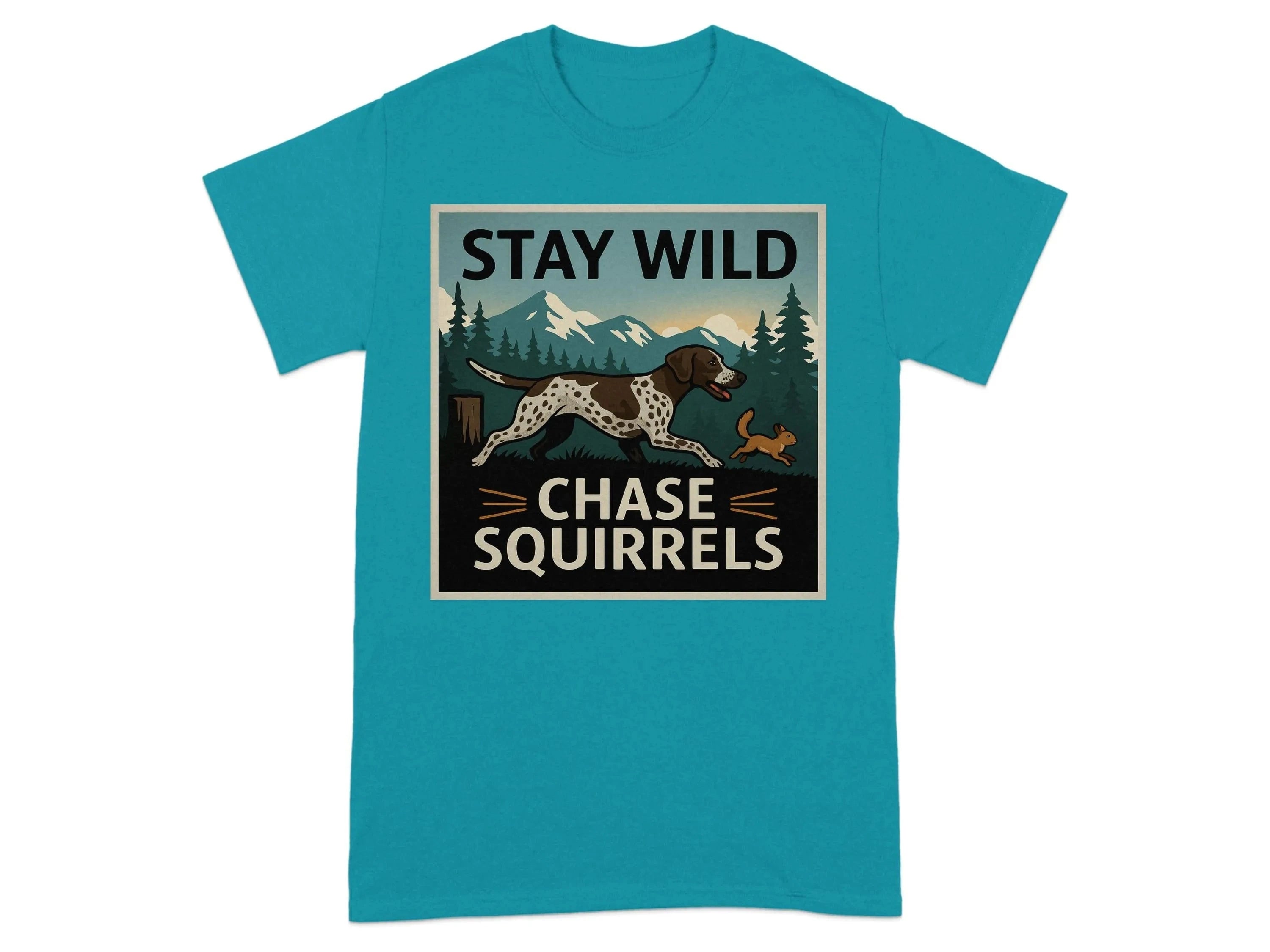 Stay Wild Chase Squirrels GSP T-Shirts Tropical Blue T-shirt