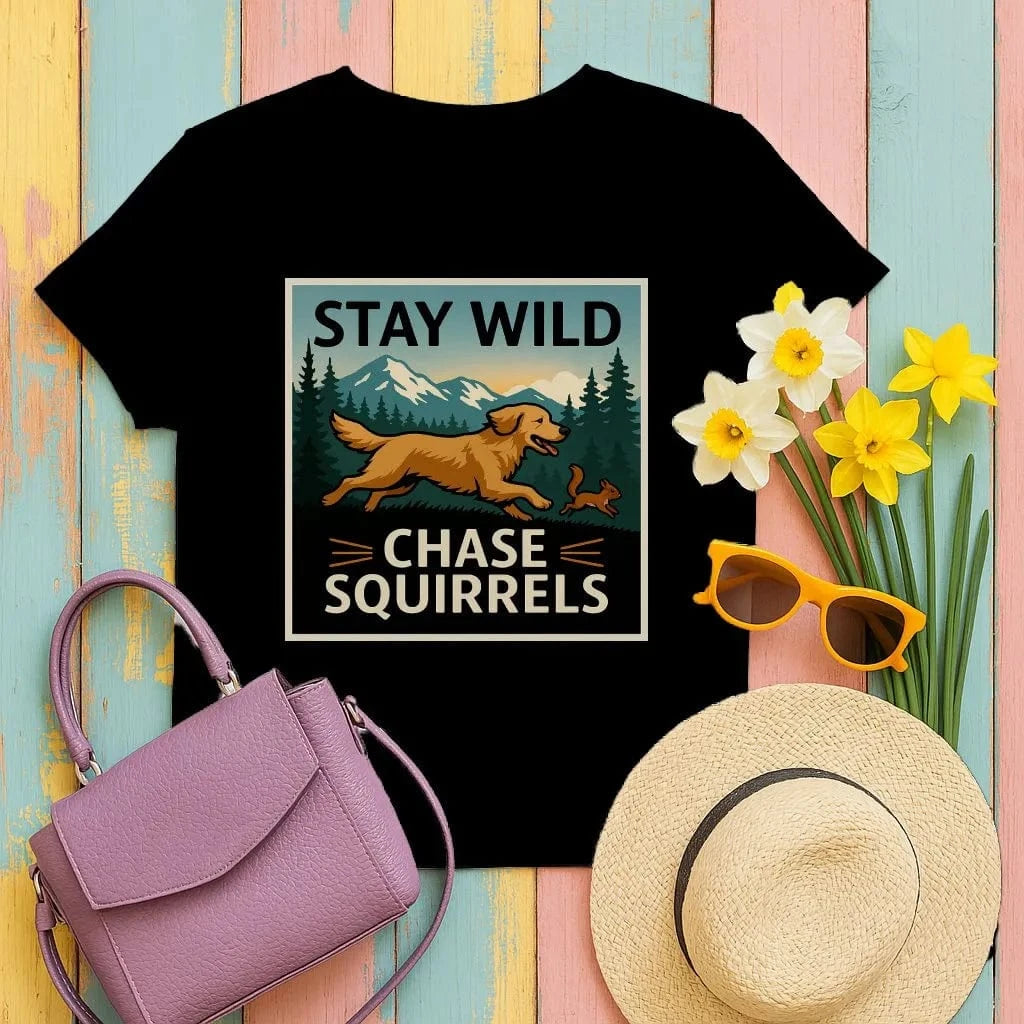 Stay Wild Chase Squirrels Golden Retriever T-Shirts T-shirt