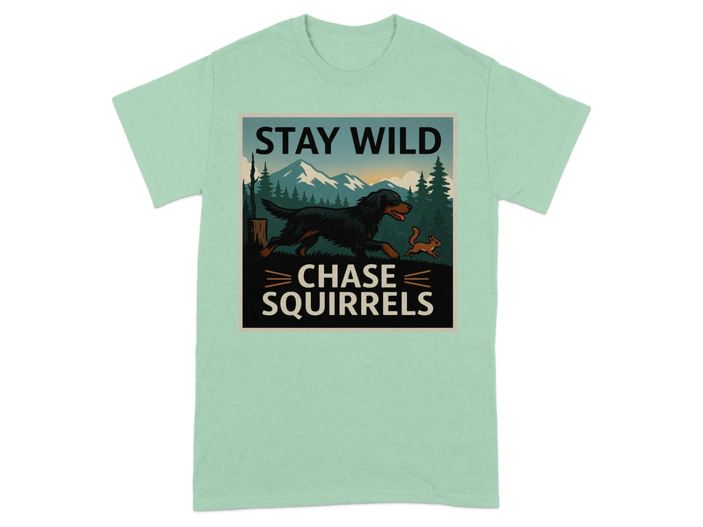 Stay Wild Chase Squirrels Gordon Setter T-Shirts Mint Green T-shirt