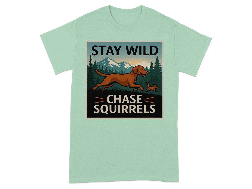 Stay Wild Chase Squirrels Vizsla T-Shirts Mint Green T-shirt