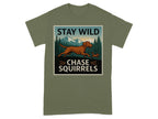 Stay Wild Chase Squirrels Vizsla T-Shirts Military Green T-shirt