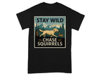 Stay Wild Chase Squirrels Yellow Lab T-Shirts Black T-shirt