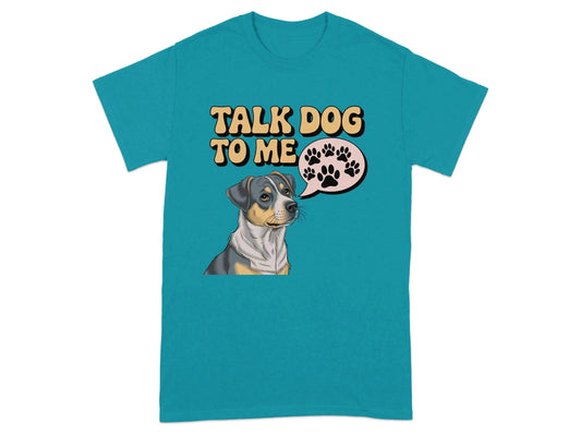 Talk Dog To Me Funny Design T-Shirts Tropical Blue T-shirt