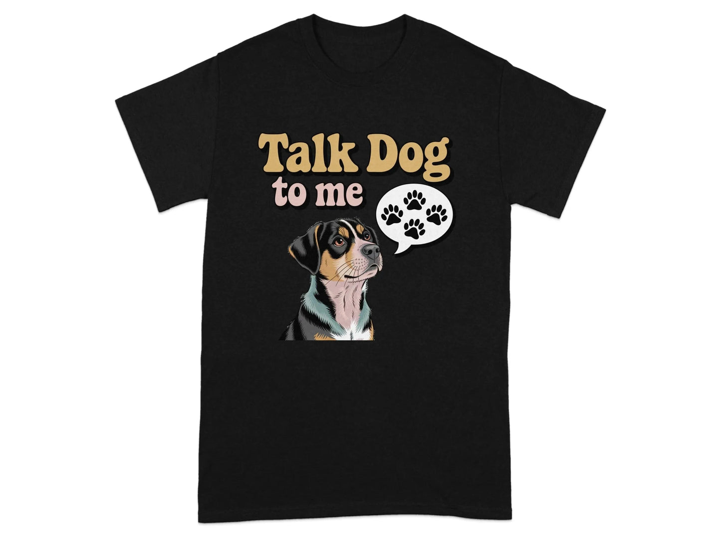 Talk Dog To Me Print Cool T-Shirts Black T-shirt