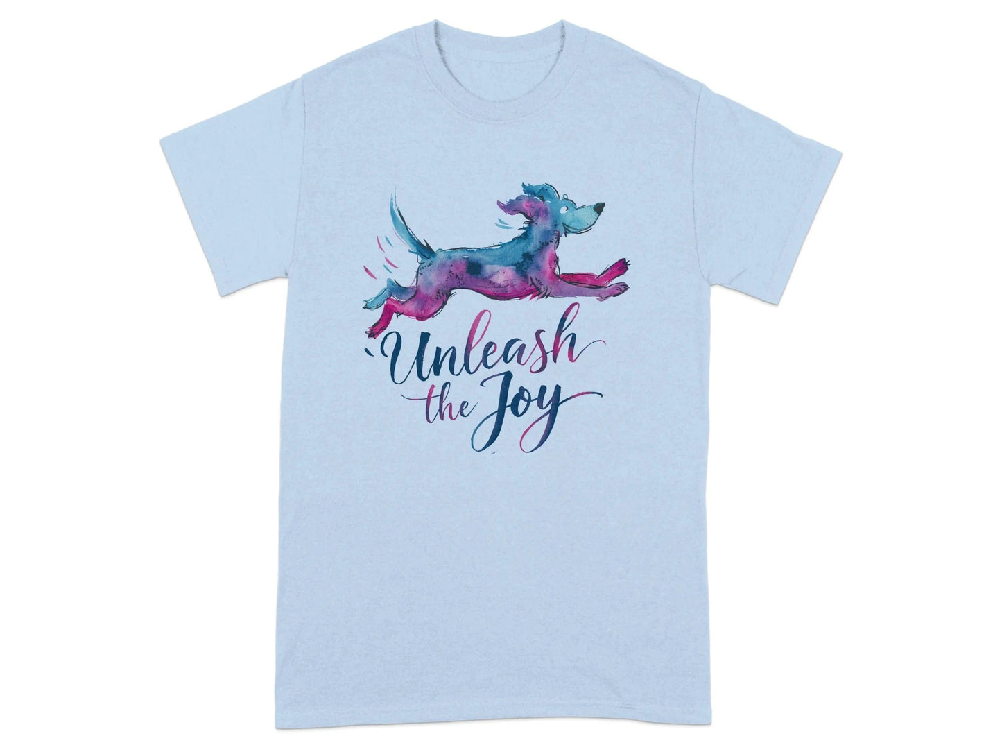 Unleash the Joy Dog T-Shirts Light Blue T-shirt