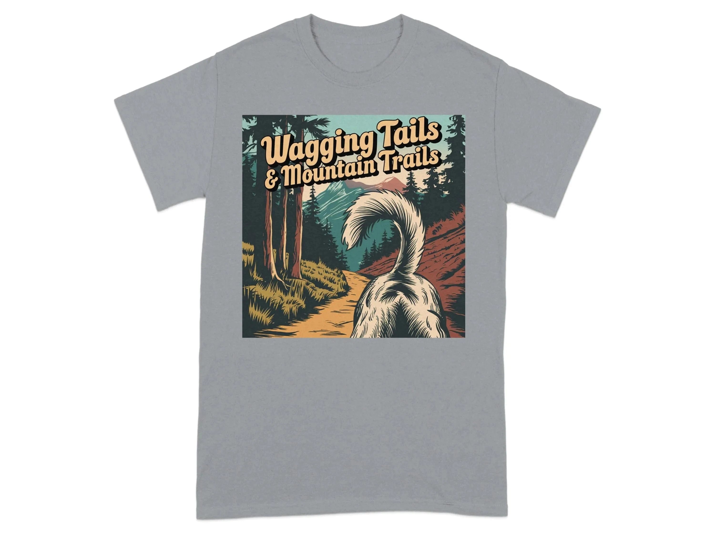 Wagging Tails And Mountain Trails Scenic T-Shirts Gravel T-shirt