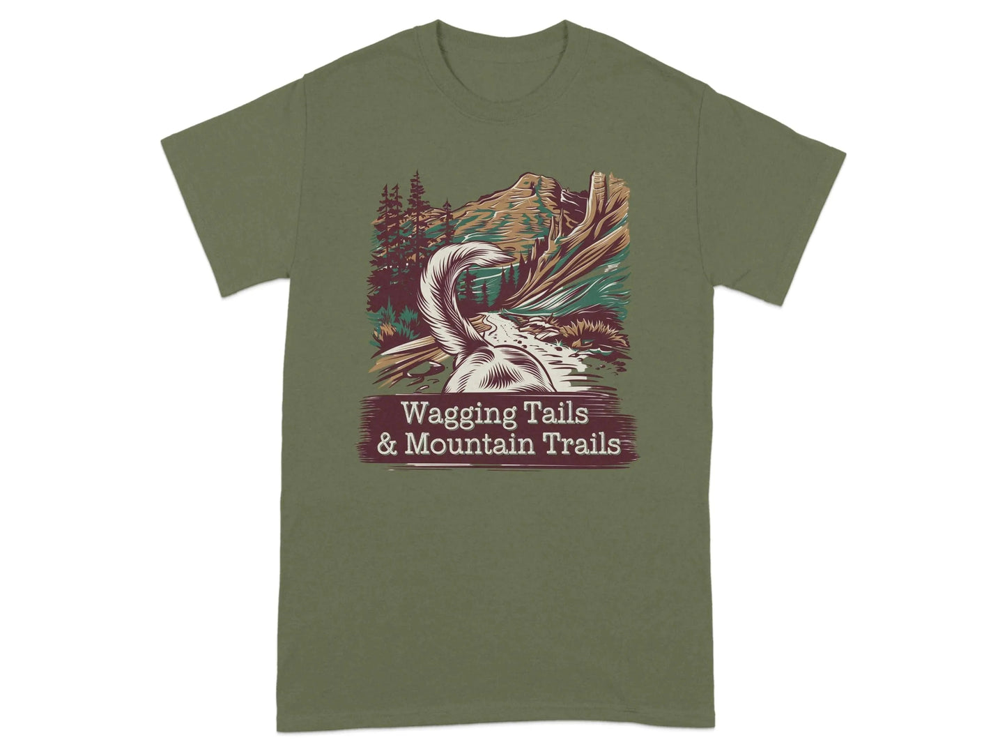 Wagging Tails and Mountain Trails T-Shirts Military Green T-shirt