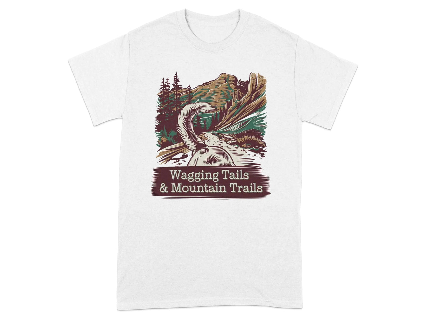 Wagging Tails and Mountain Trails T-Shirts White T-shirt