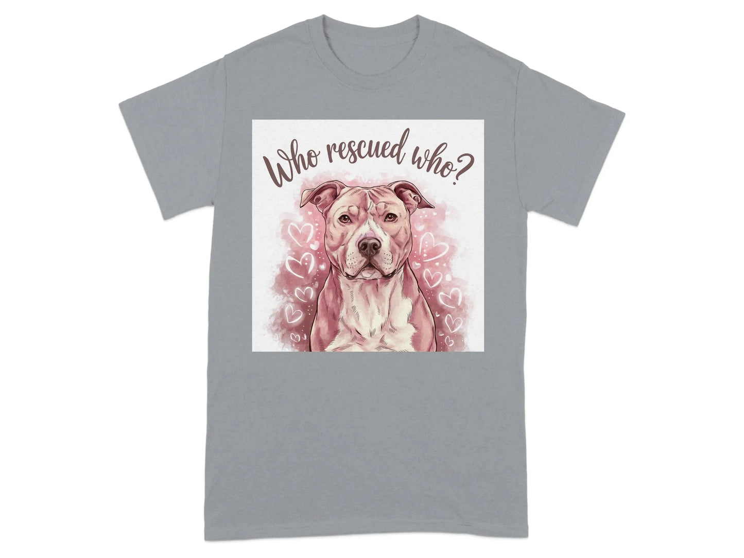 Who Rescued Who Adorable Dog T-Shirts Gravel T-shirt