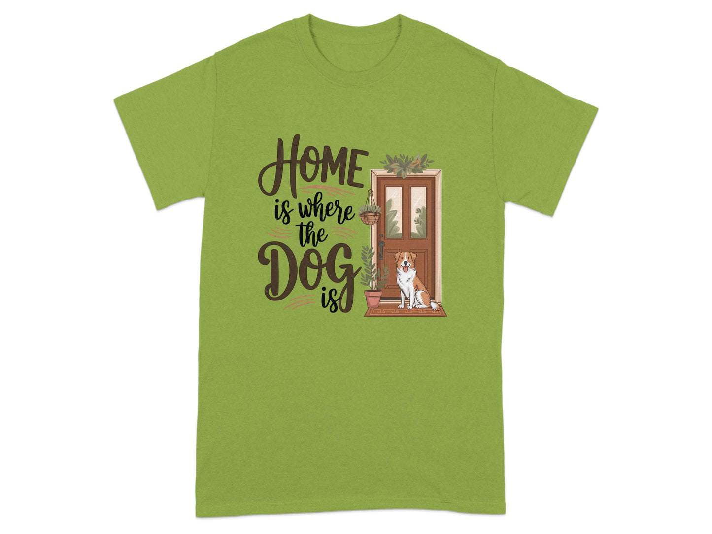 Home is Where the Dog is T-Shirt product type