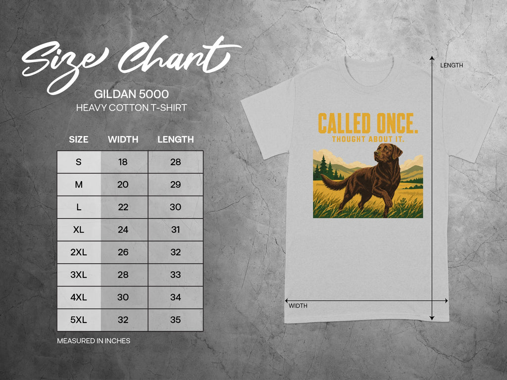 Gildan 5000 t-shirt size chart with dog graphic and "Called Once." text.