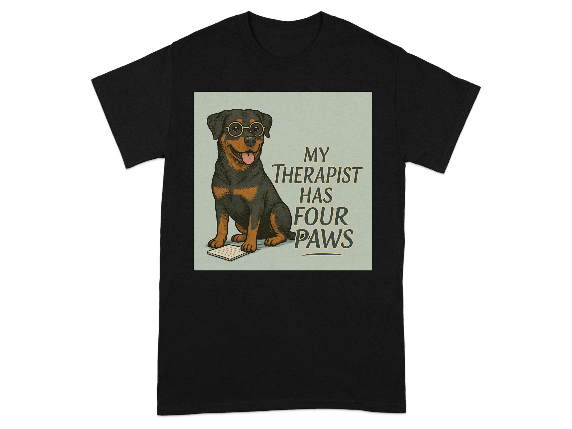 My Therapist Has Four Paws Rottweiler T-shirt product