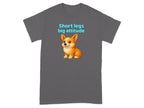 Short legs big attitude adorable corgi themed shirt