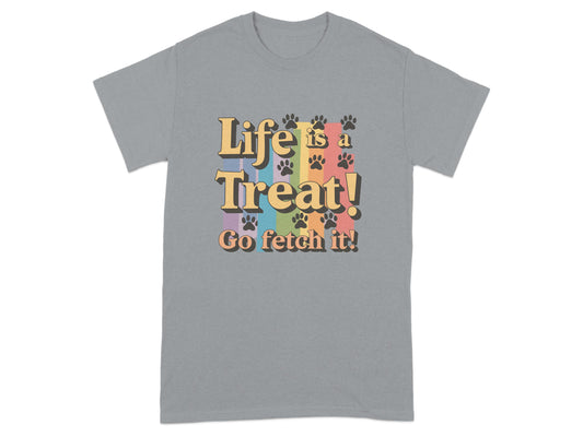 Life is a Treat Go Fetch It Graphic T-Shirt product type