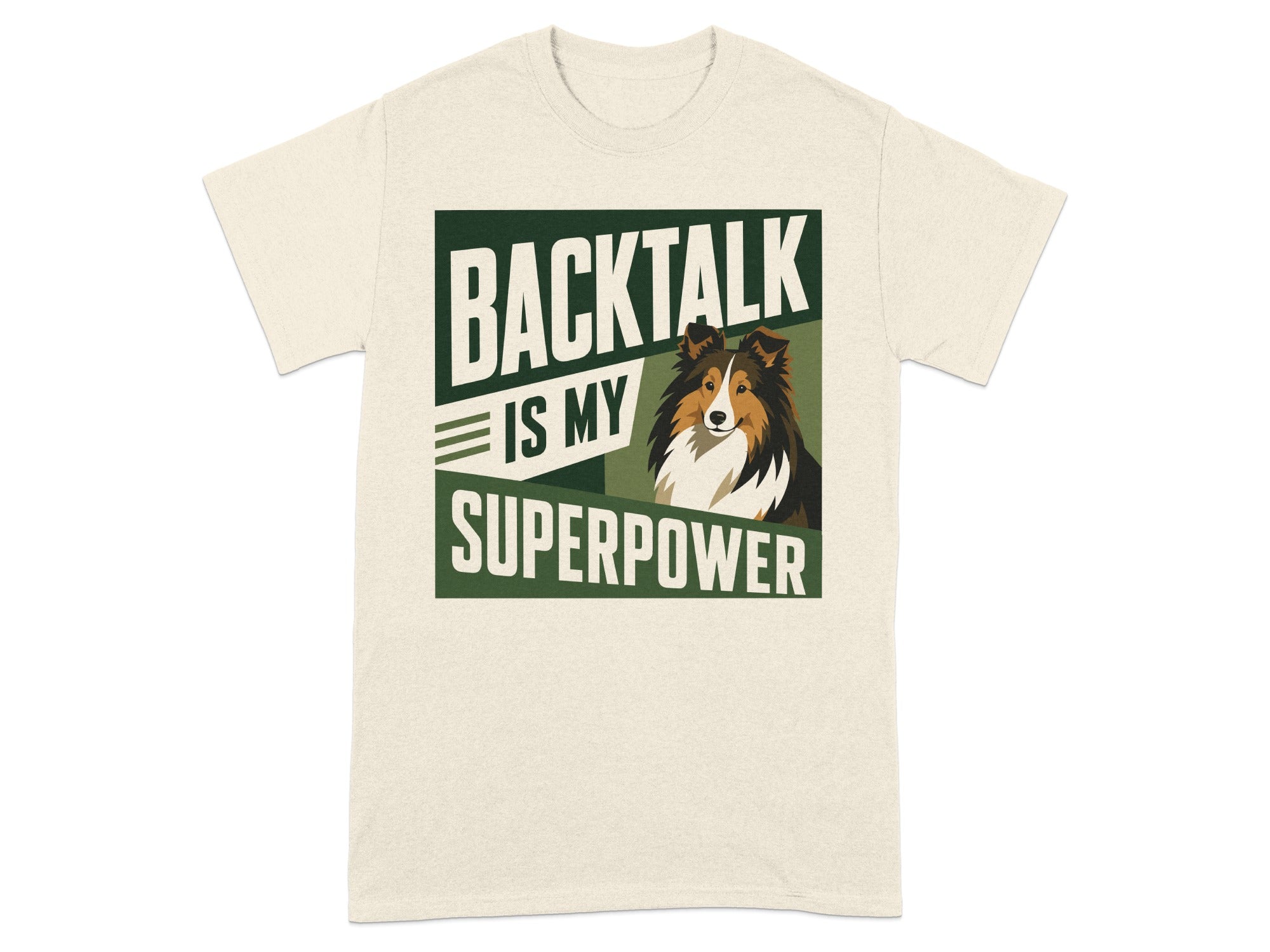 Cream t-shirt with "BACKTALK IS MY SUPERPOWER" and dog graphic.