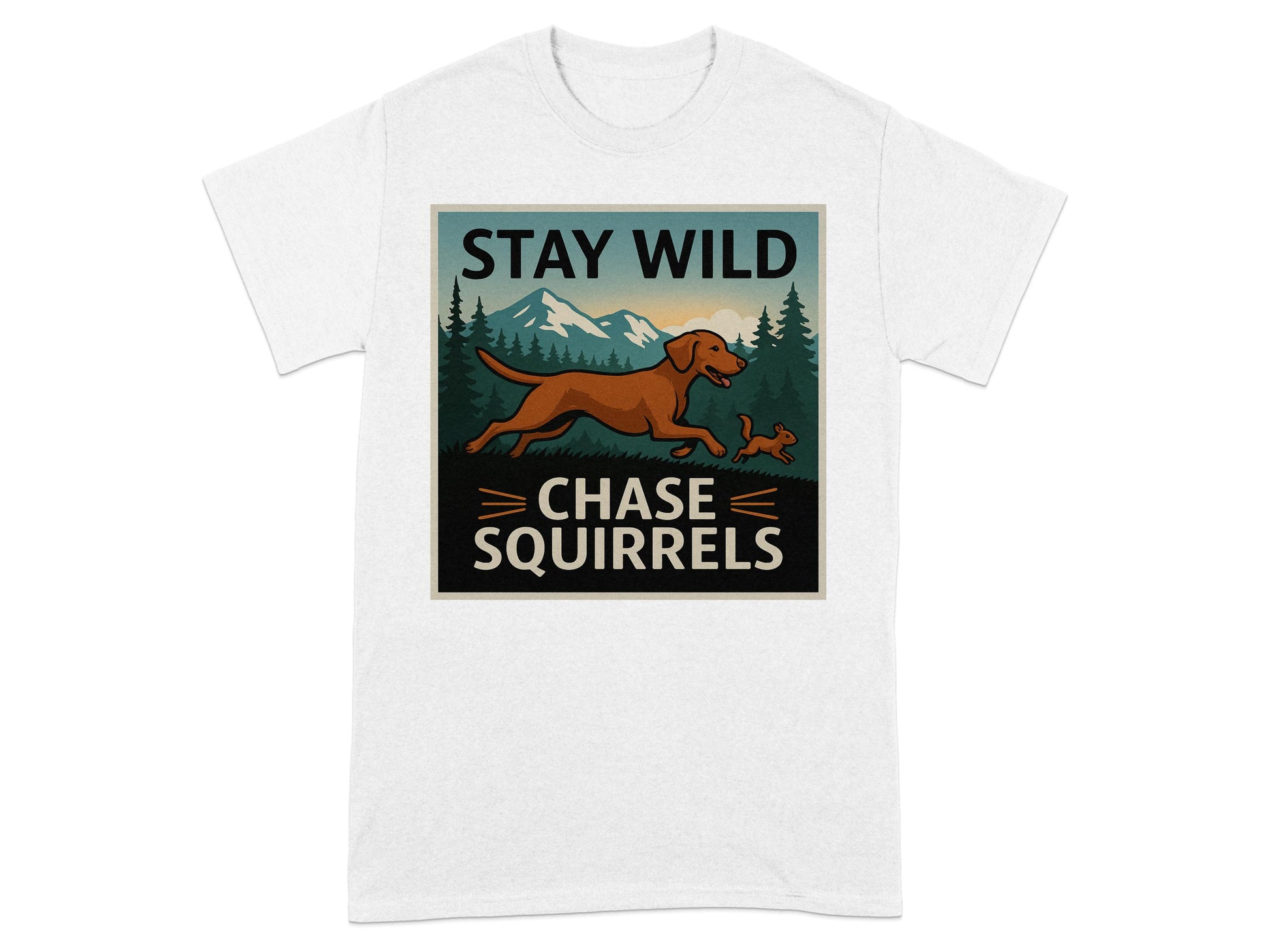 Stay Wild Chase Squirrels Graphic T-shirt product