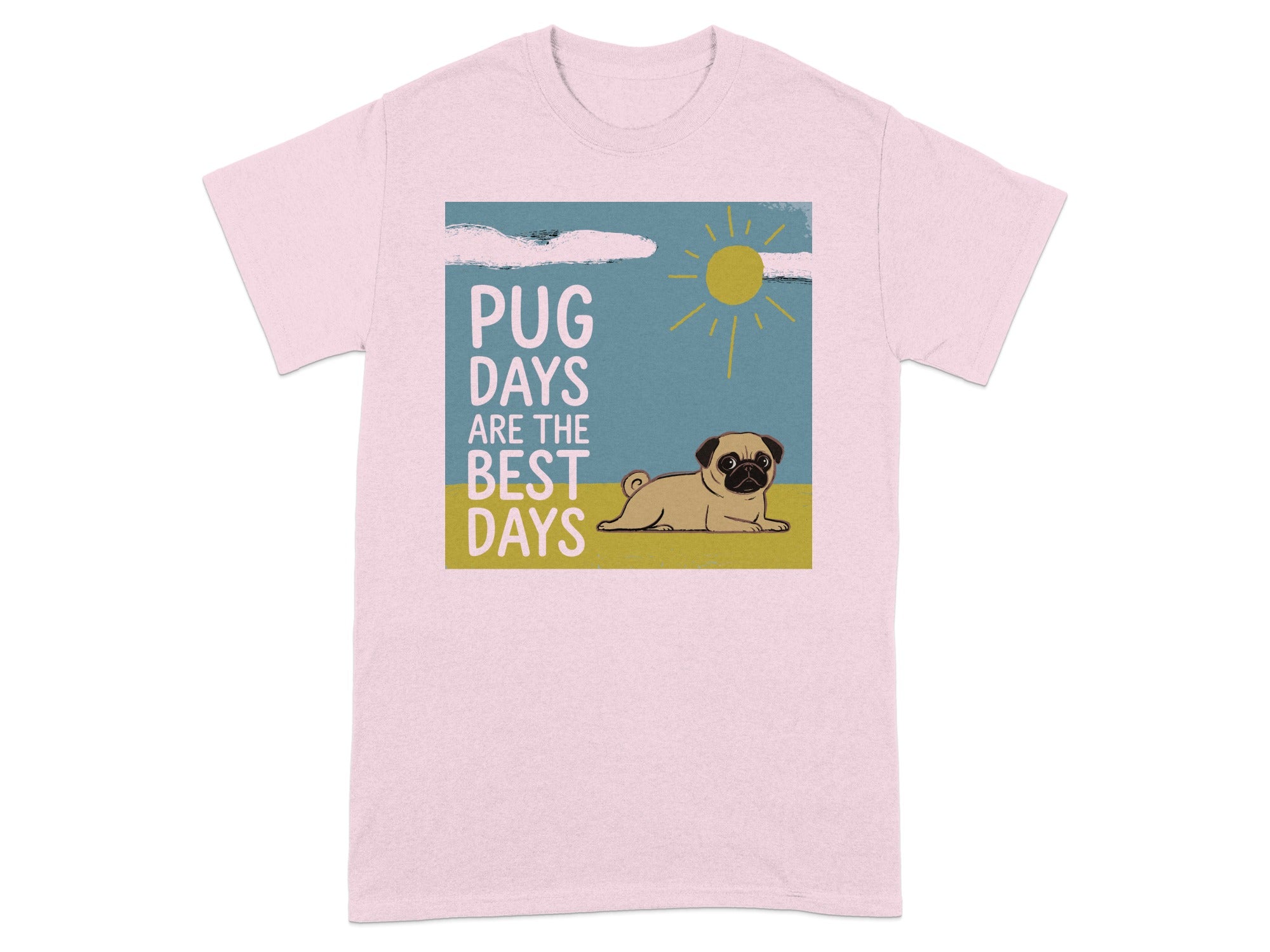 Pink t-shirt with pug illustration and "Pug Days are the Best Days" text.