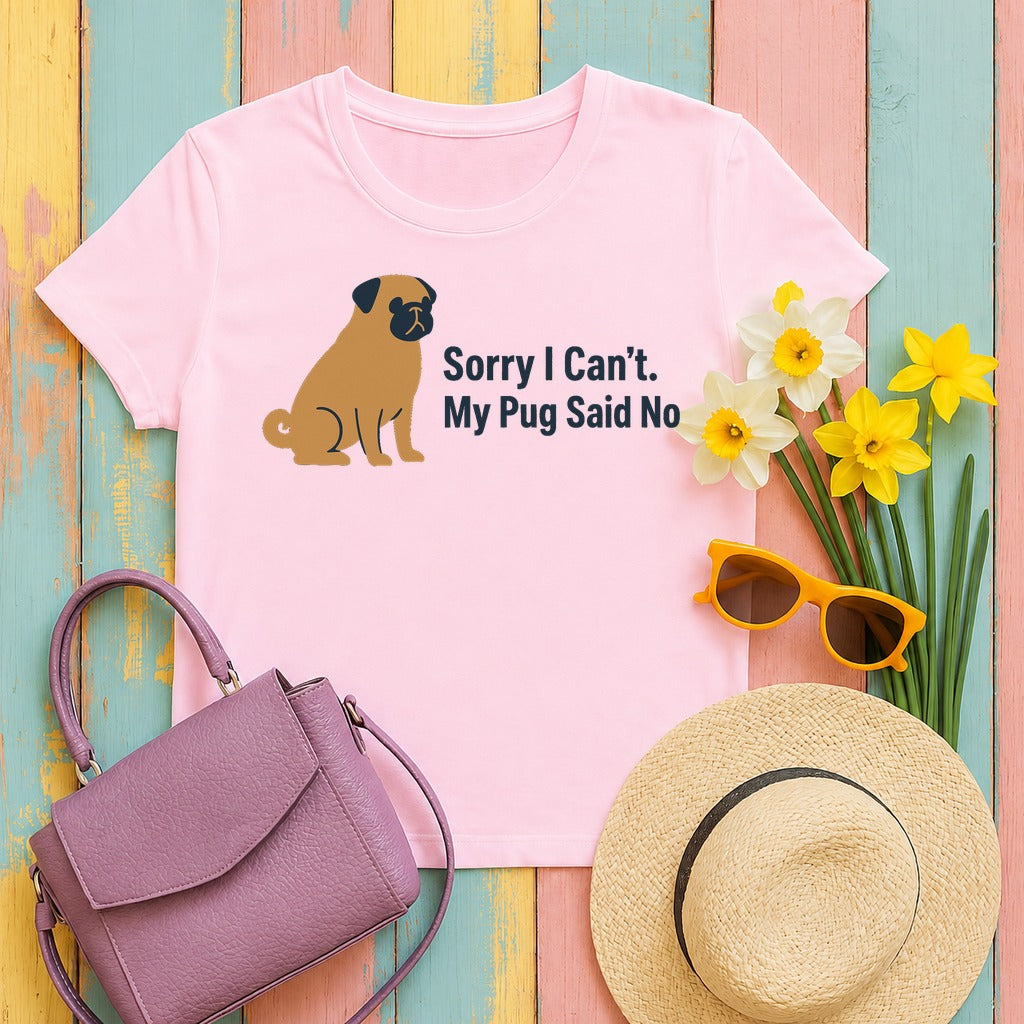 The Pug Said No Statement T-Shirt in Light Pink