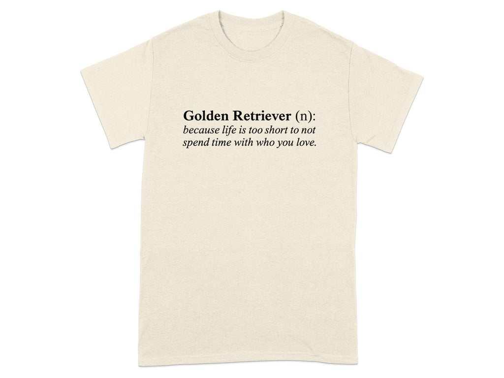 Golden Retriever Definition Quote T-Shirt