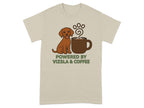 T-shirt with a Vizsla dog and a coffee cup, reading "Powered by Vizsla & Coffee".