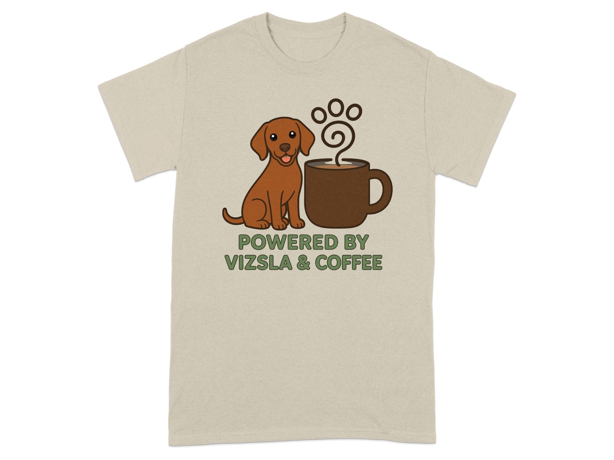 T-shirt with a Vizsla dog and a coffee cup, reading "Powered by Vizsla & Coffee".