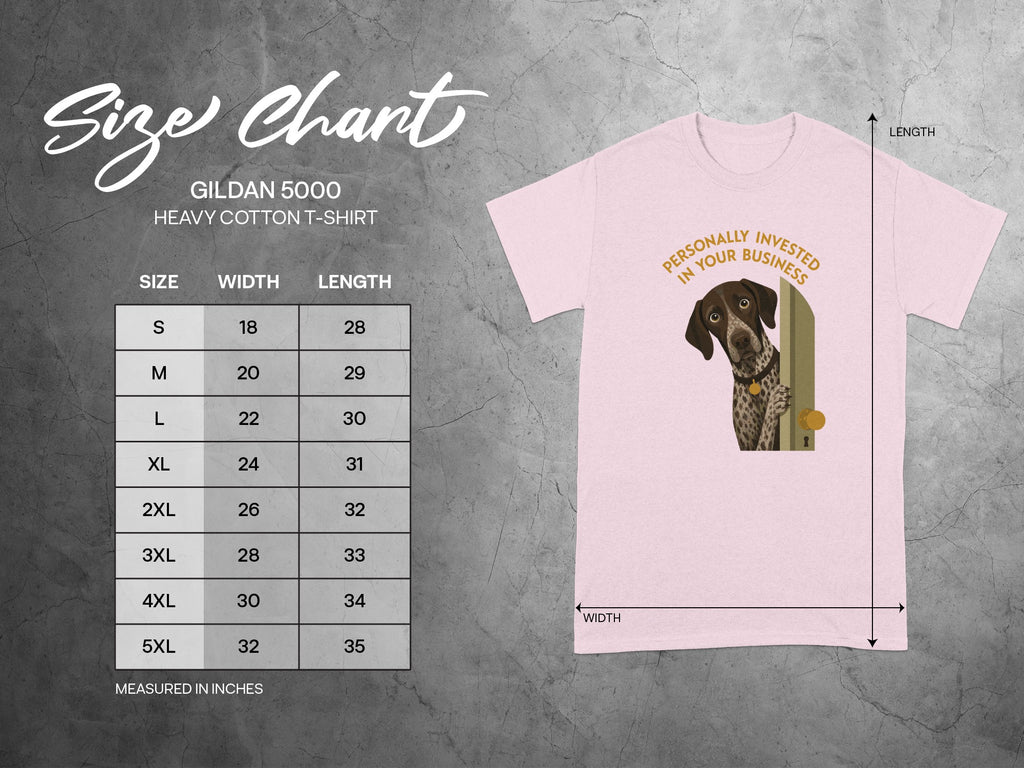 Gildan 5000 t-shirt size chart with dog graphic and text "Personally Invested in Your Business".