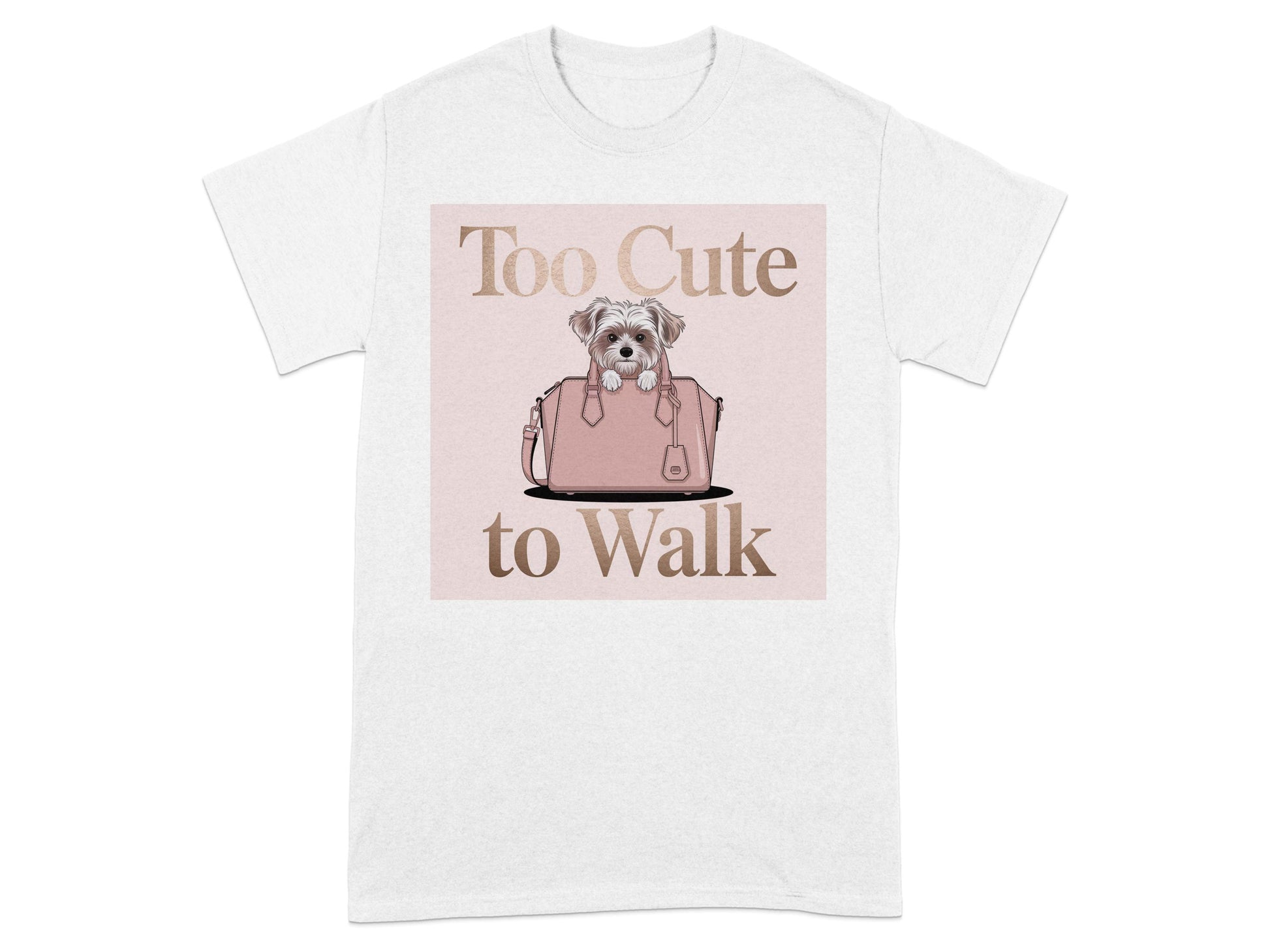 Too Cute to Walk Dog in Bag T-shirt product type