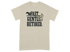 Cream t-shirt with "FAST GENTLE RETIRED." text and graphic.