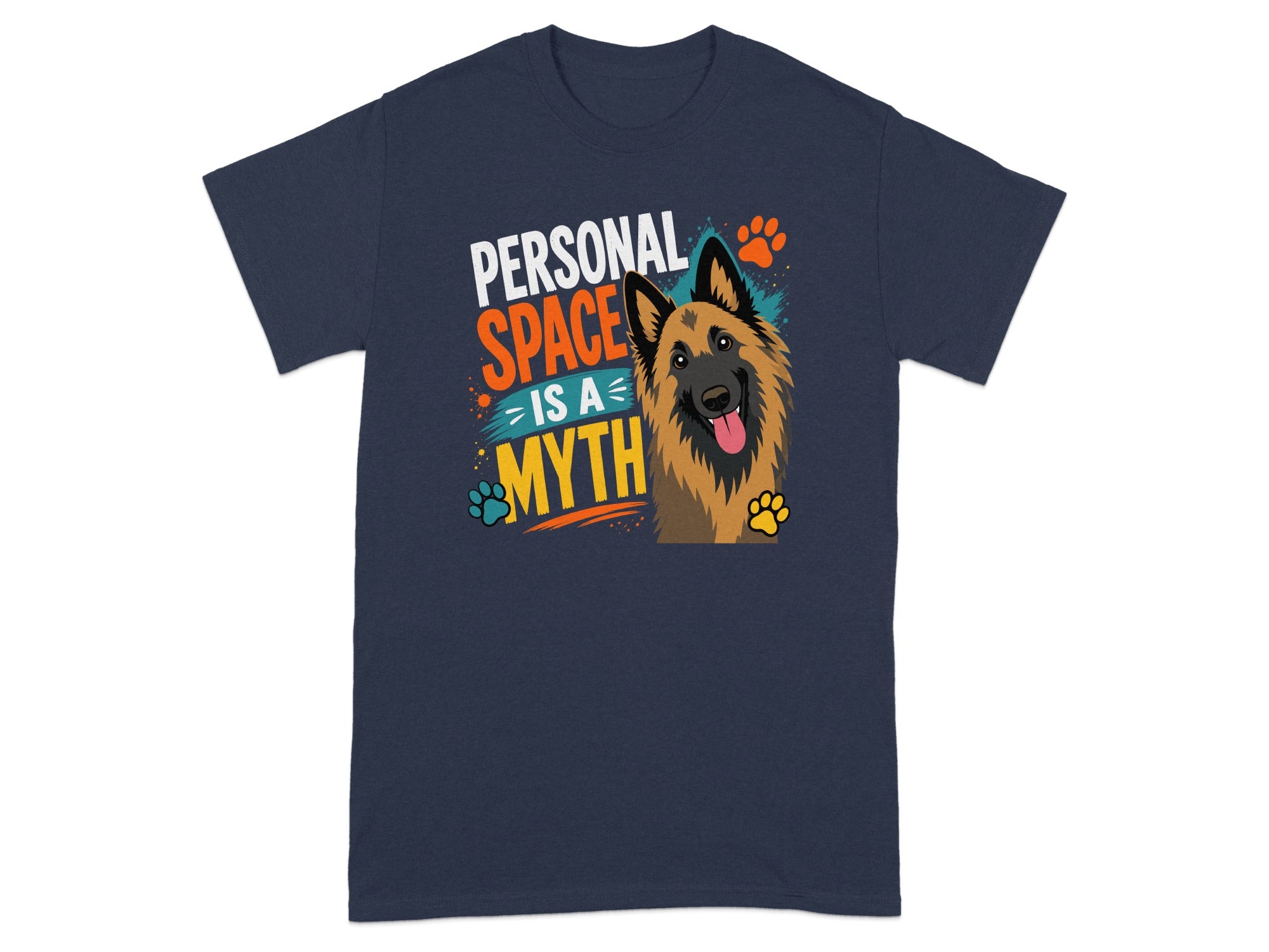 Navy t-shirt with a Belgian Malinois and text "Personal space is a myth".
