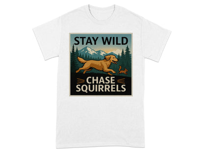 Stay Wild Chase Squirrels Graphic T-Shirt product