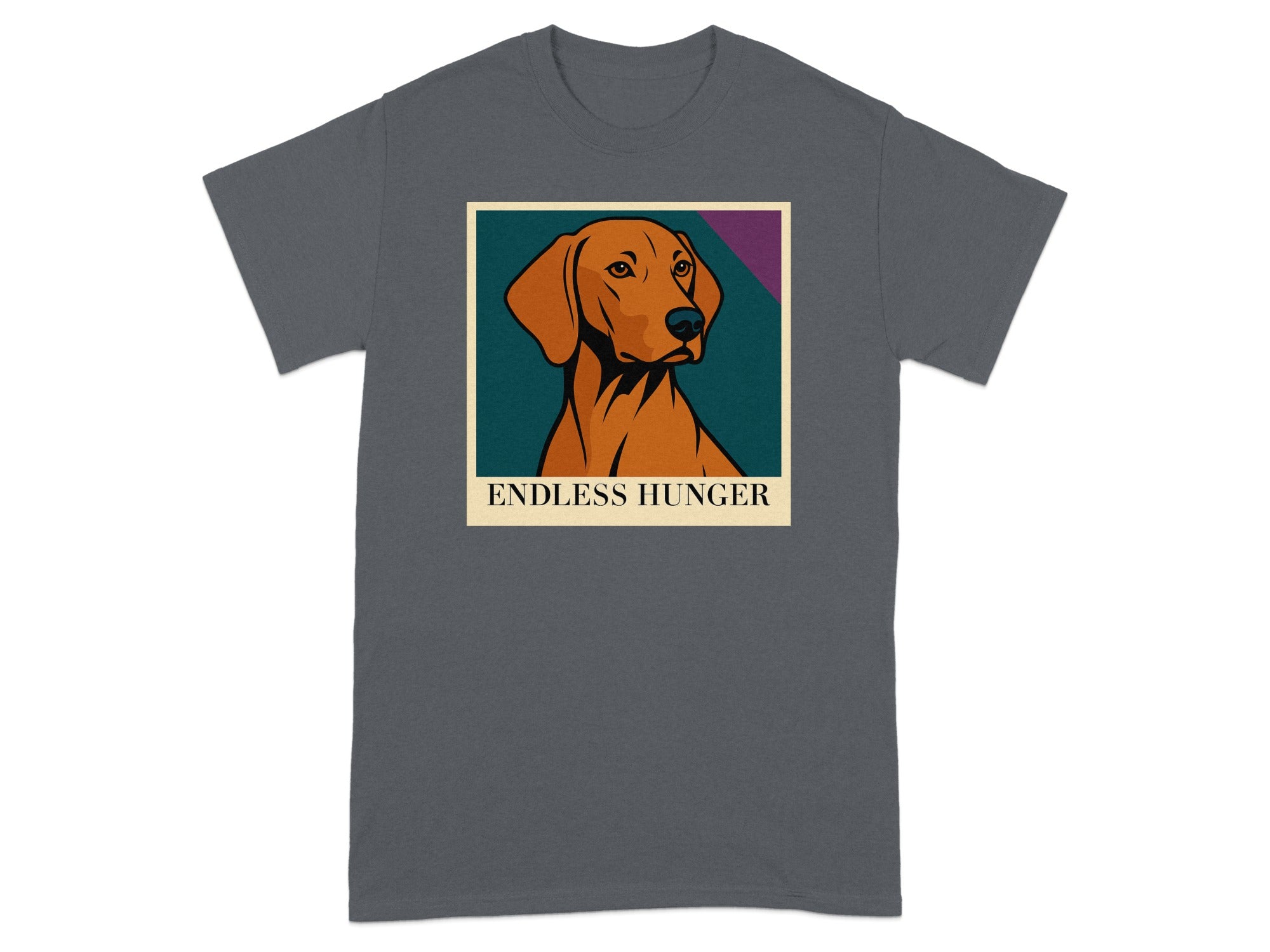 T-shirt with brown dog portrait and text "ENDLESS HUNGER".