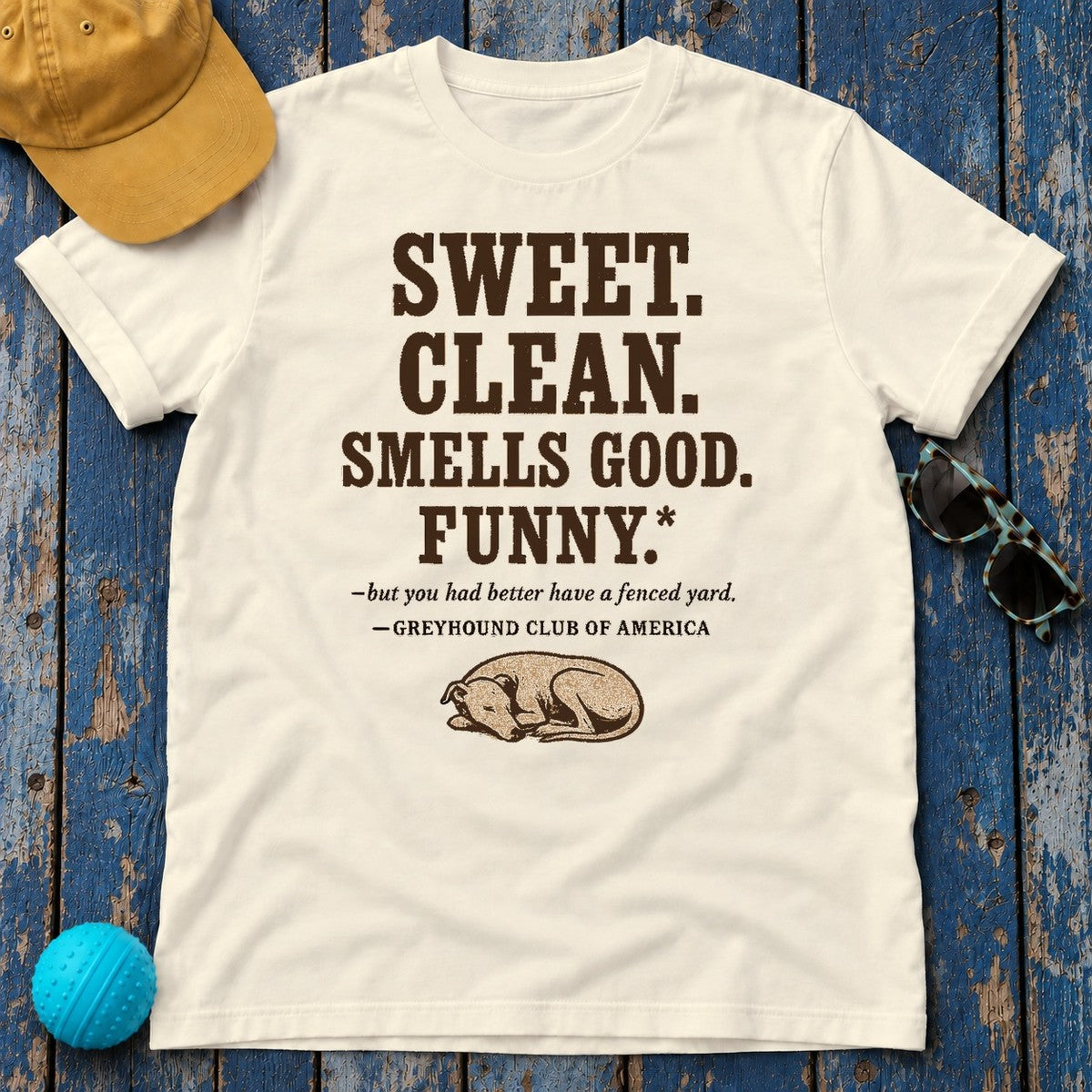 Greyhound Sweet Clean Smells Good Funny Tee in Natural