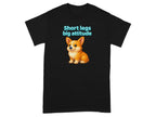 Short Legs Big Attitude Adorable Corgi Graphic Tee