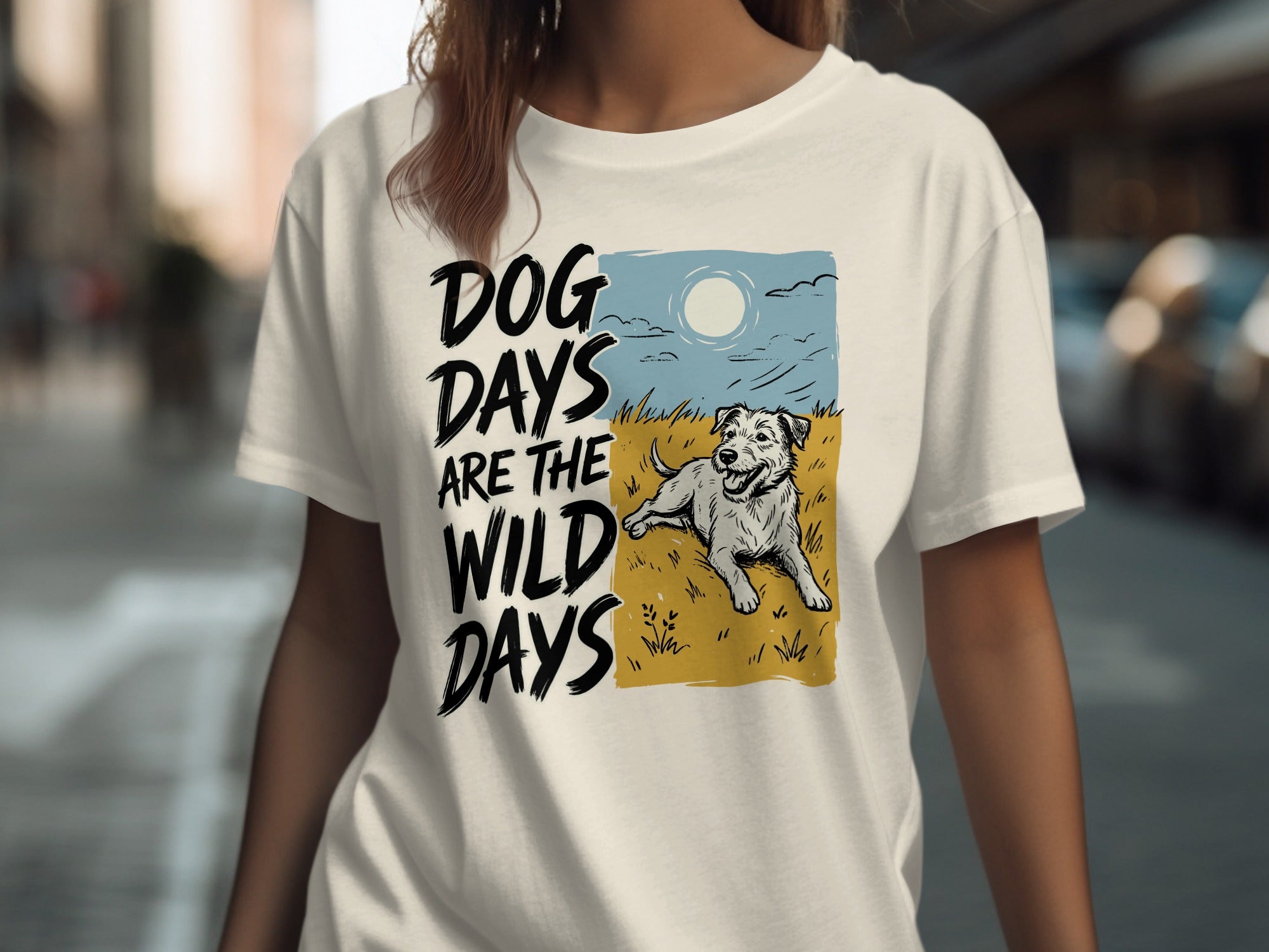 T-shirt with graphic of dog and text "Dog days are the wild days."