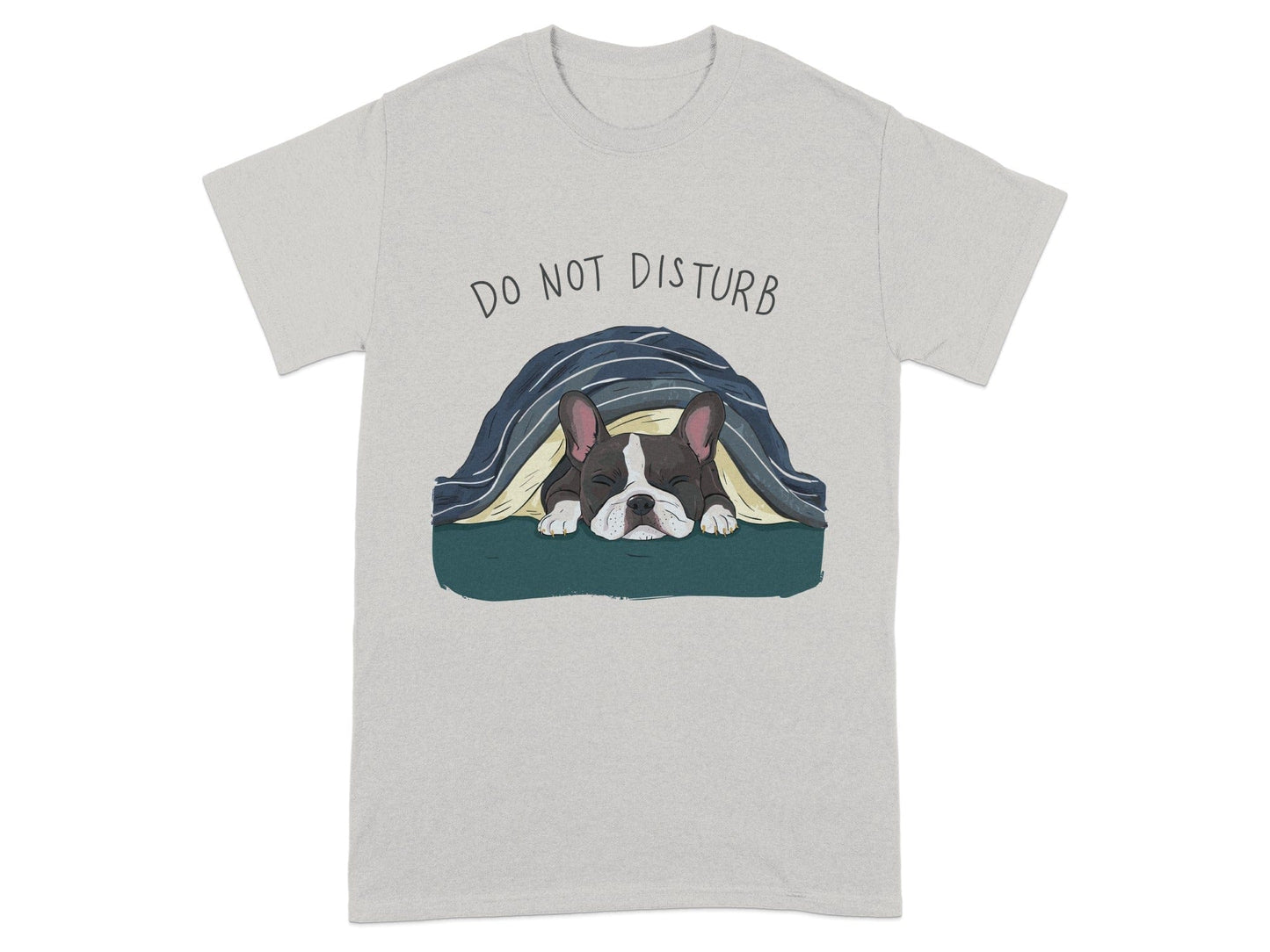 Do Not Disturb Sleeping Dog Under Blanket Graphic T-Shirt