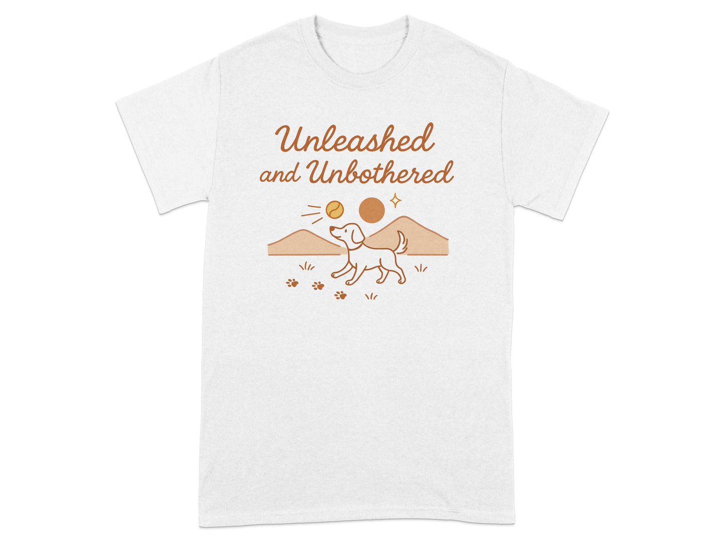 Unleashed and Unbothered Dog Lover Graphic T-shirt product