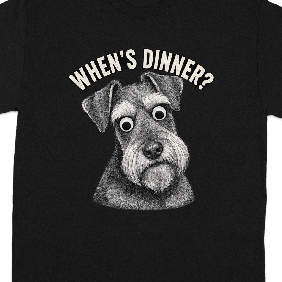 Black t-shirt with illustration of a schnauzer asking "When's Dinner?".