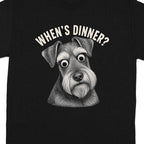 Black t-shirt with illustration of a schnauzer asking "When's Dinner?".